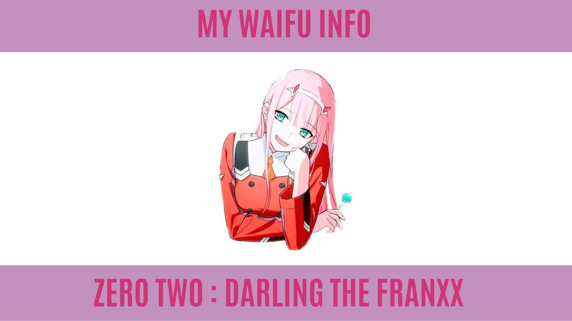 Zero Two Waifu